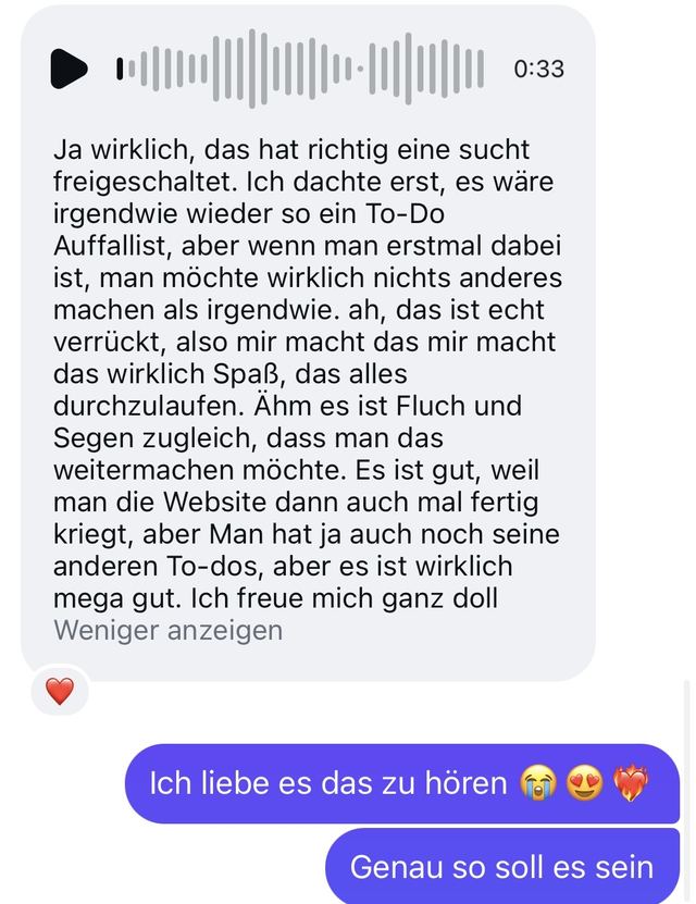 Sprachnachricht-Transkript: Da hast du richtig eine Sucht freigeschaltet